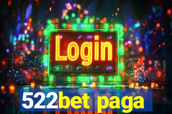 522bet paga